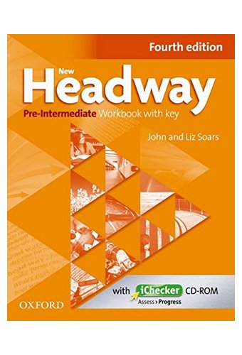 New Headway: Pre-Intermediate A2 - B1: Workbook + IChecker With Key.Хедвей пре-интермедиат.4-изд. Рабочая тетрадь  с диском